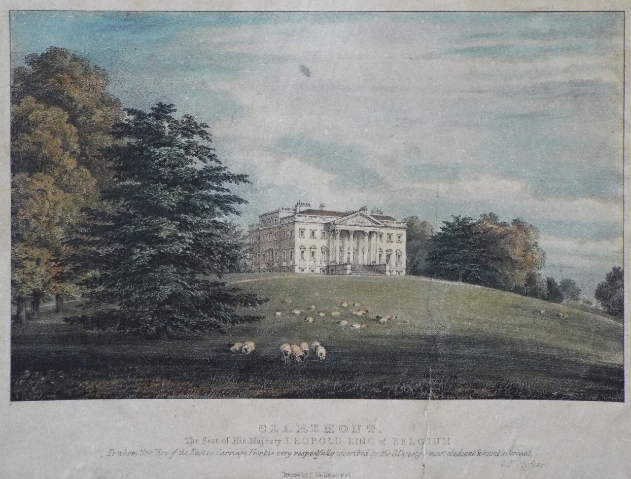Lithograph - Claremont. The Seat of His Majesty Leopold King of Belgium. To whom this View of the East or Carriage Front, is very respectfully inscribed by His Majesty's most obedient & humble Servant, G. F. Prosser. - Prosser